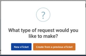 Select request type: new or previous eTicket
